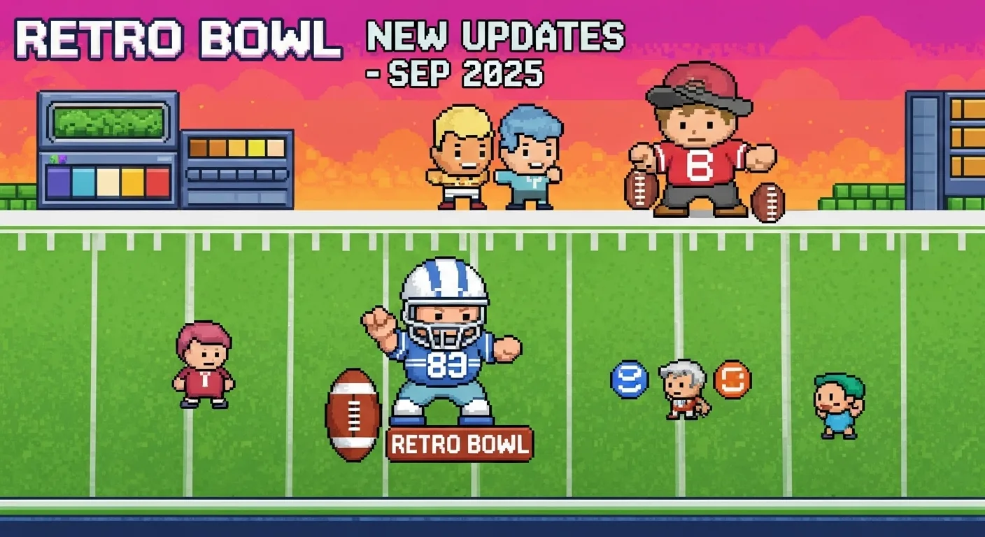 Exciting Enhancements in Retro Bowl New Updates - Sep 2025